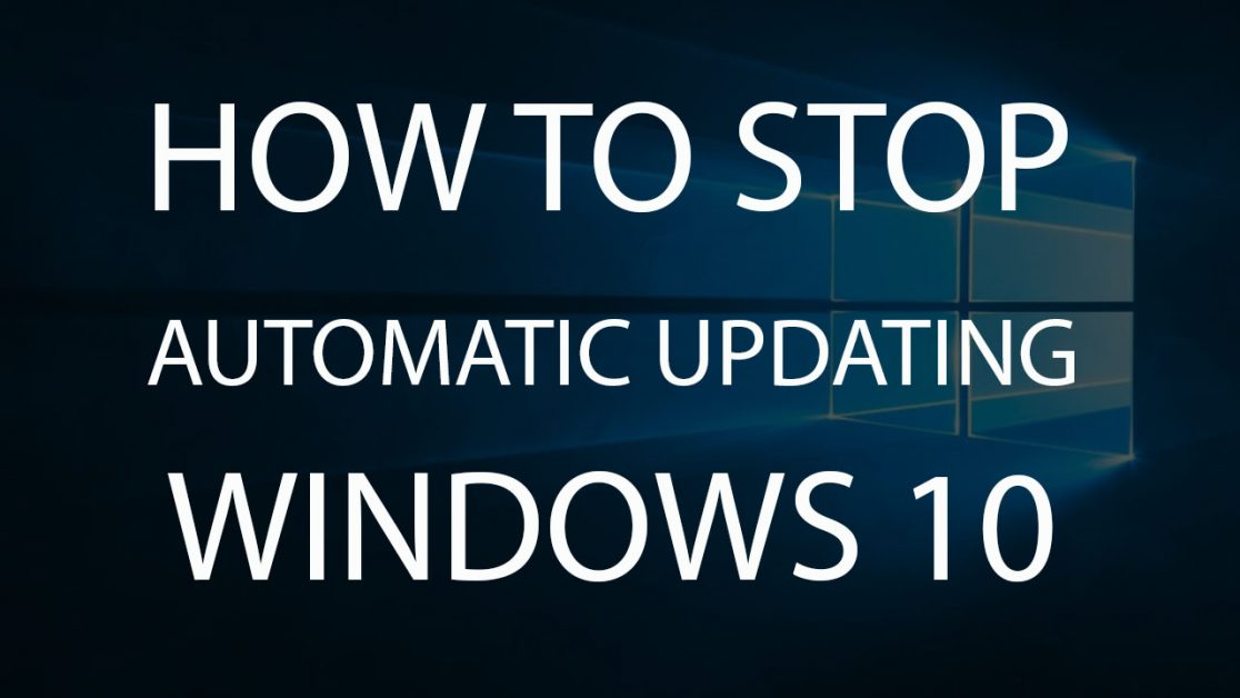 Read more about the article How to Stop Automatic Updating & Downloading Installation in Windows 10 LATEST METHOD