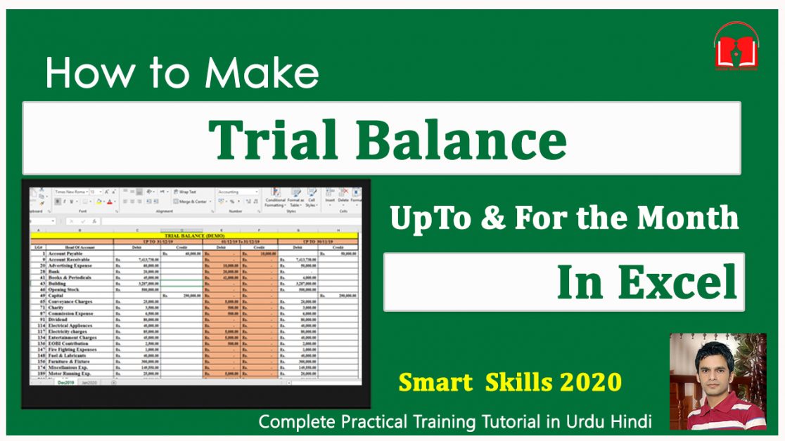 Read more about the article How to make TRIAL BALANCE for the Month || UPTO from GENERAL LEDGER in Excel TUTORIAL Urdu Hindi